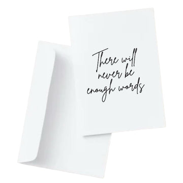 There will never be enough words