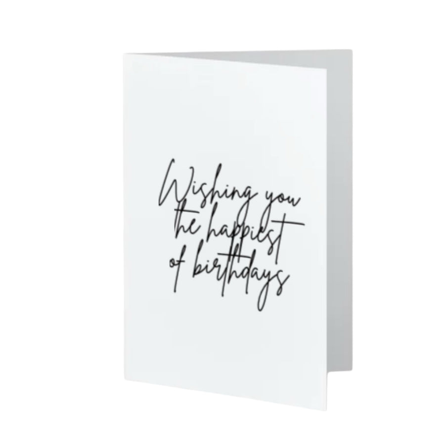Wishing you the happiest of birthdays