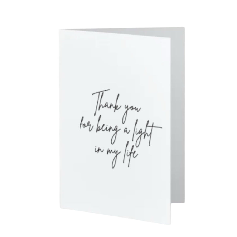 Thank you for being a light in my life
