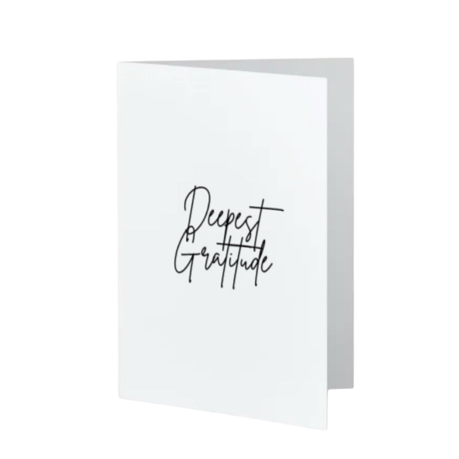 Deepest Gratitude
