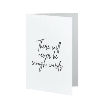 There will never be enough words